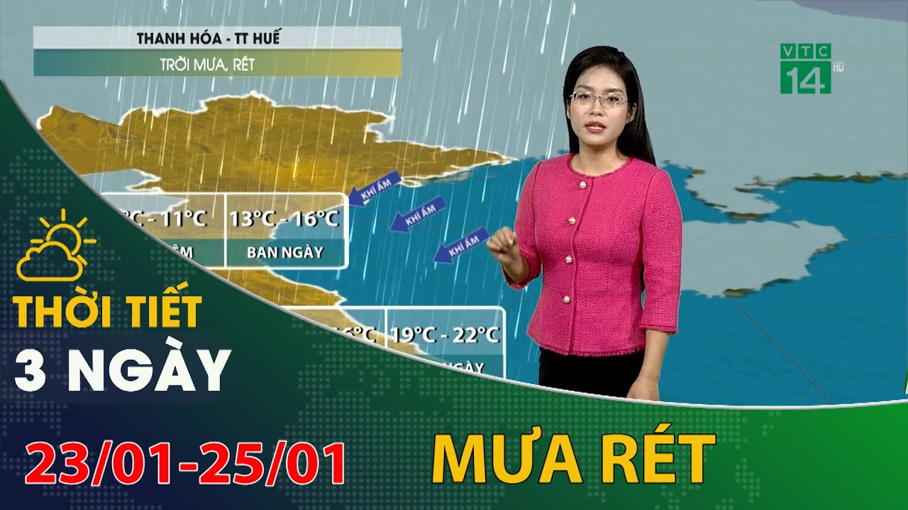 Thời tiết 3 ngày tới (23/01 đến 25/01): Bắc Trung Bộ trời mưa rét | VTC14