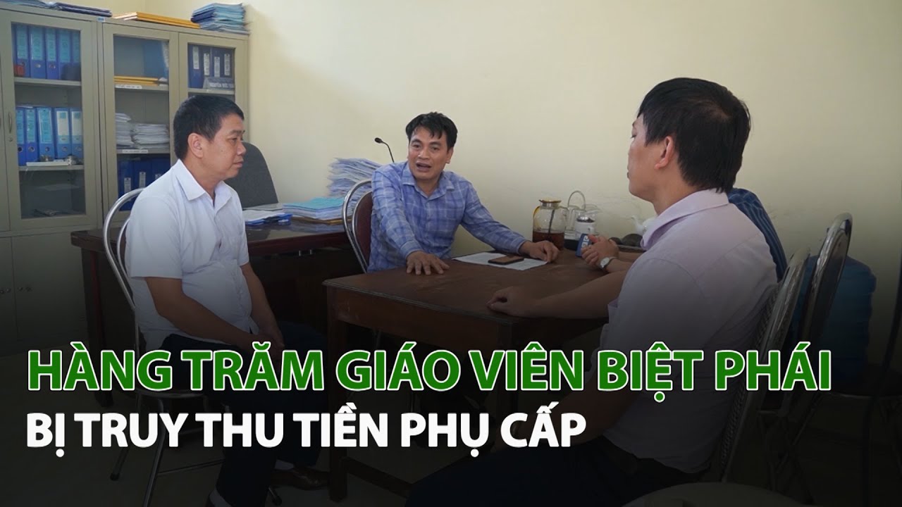 Hàng trăm Giáo Viên Biệt Phái bị truy thu Tiền Phụ Cấp| VTC14