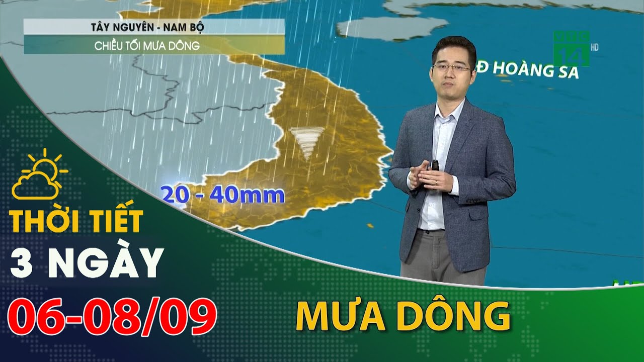 Thời tiết 3 ngày tới (06/09 đến 08/09): Tây Nguyên, Nam Bộ chiều tối có mưa dông  | VTC14