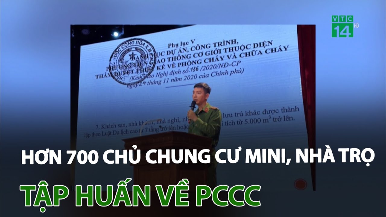 Hà Nội: Hơn 700 chủ chung cư mini, nhà trọ tập huấn về PCCC | VTC14