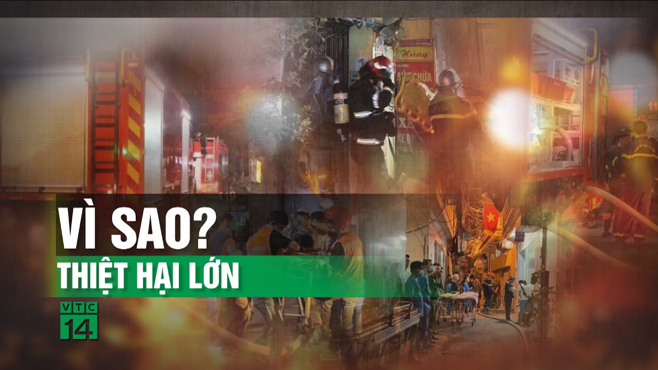 Mọi lối thoát nạn đều bị bịt kín, vụ cháy để lại hậu quả thương tâm| VTC14