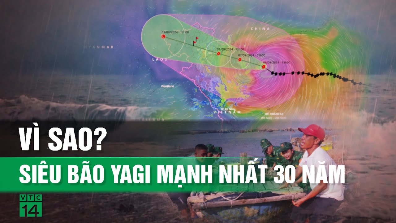 Bão số 3 biến đổi “đáng sợ”, trở thành siêu bão mạnh nhất 30 năm qua| VTC14