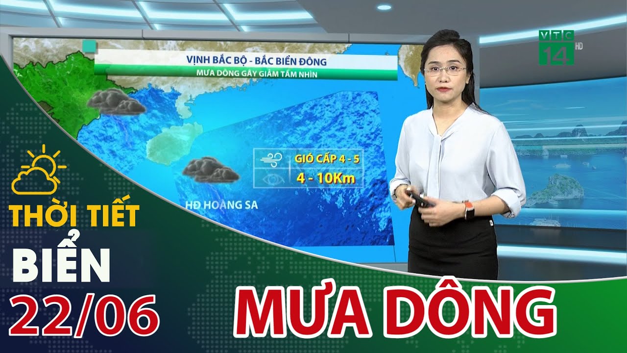 Thời tiết biển 22/06/2023: Mưa dông gia tăng trên nhiều vùng biển| VTC14