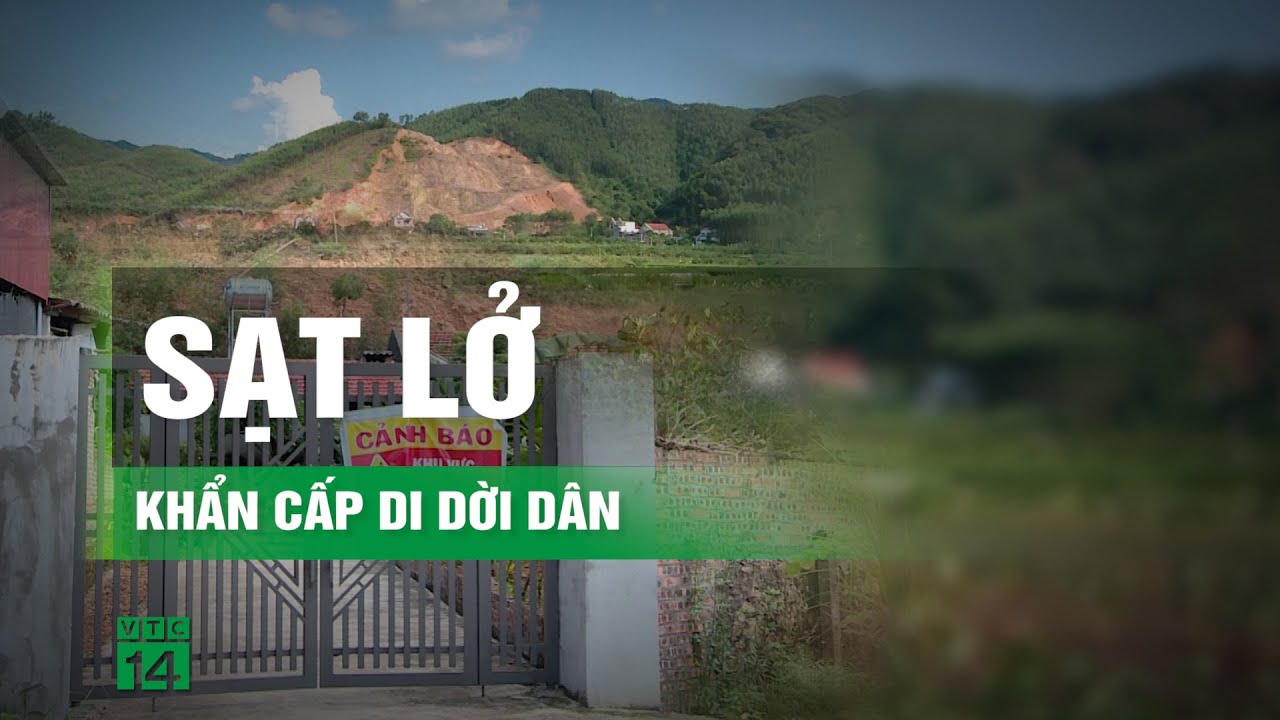 Bắc Giang khẩn cấp di dời người dân vùng sạt lở | VTC14