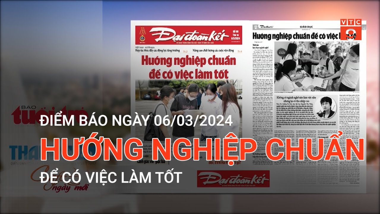 ĐIỂM BÁO NGÀY 06/03/2024 | VTC9