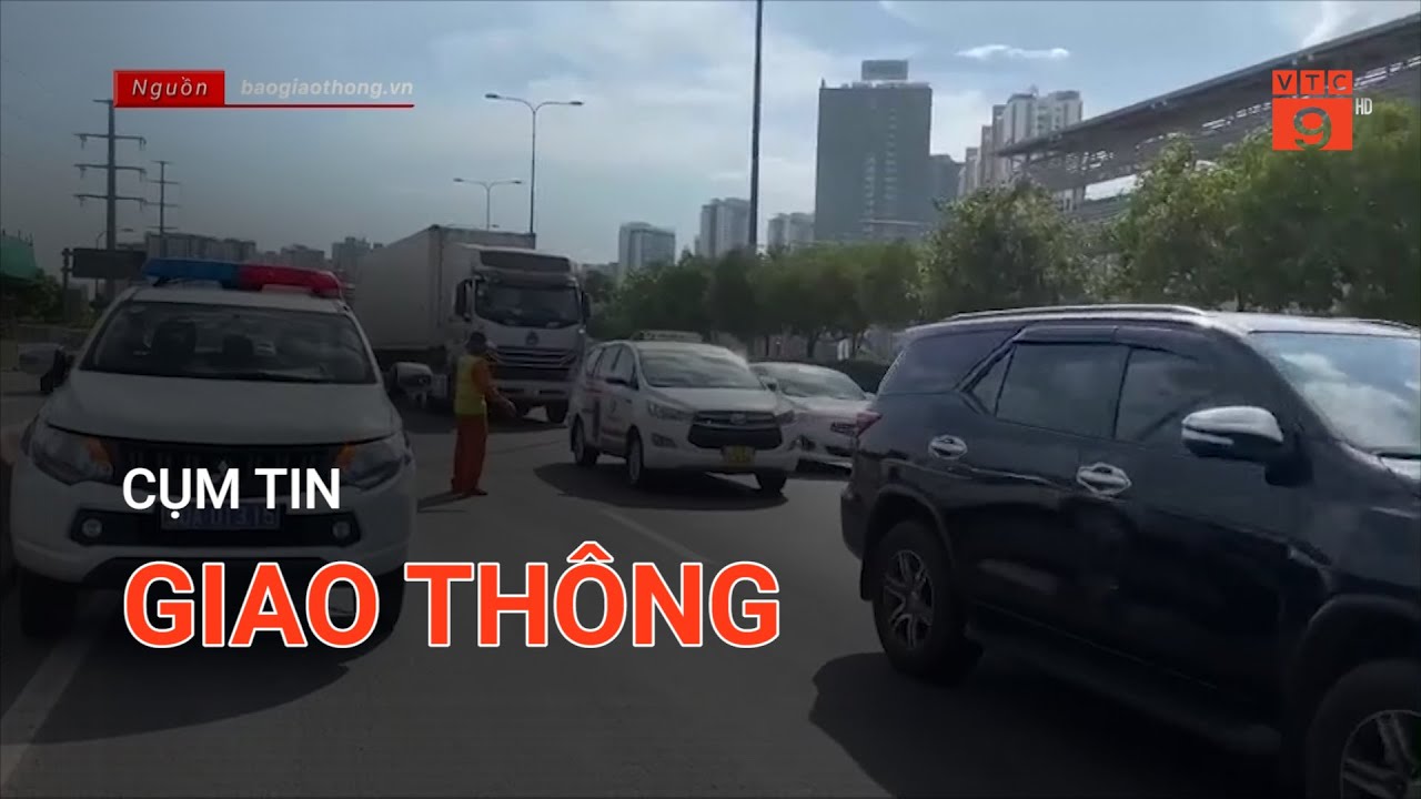 CỤM GIAO THÔNG | VTC9