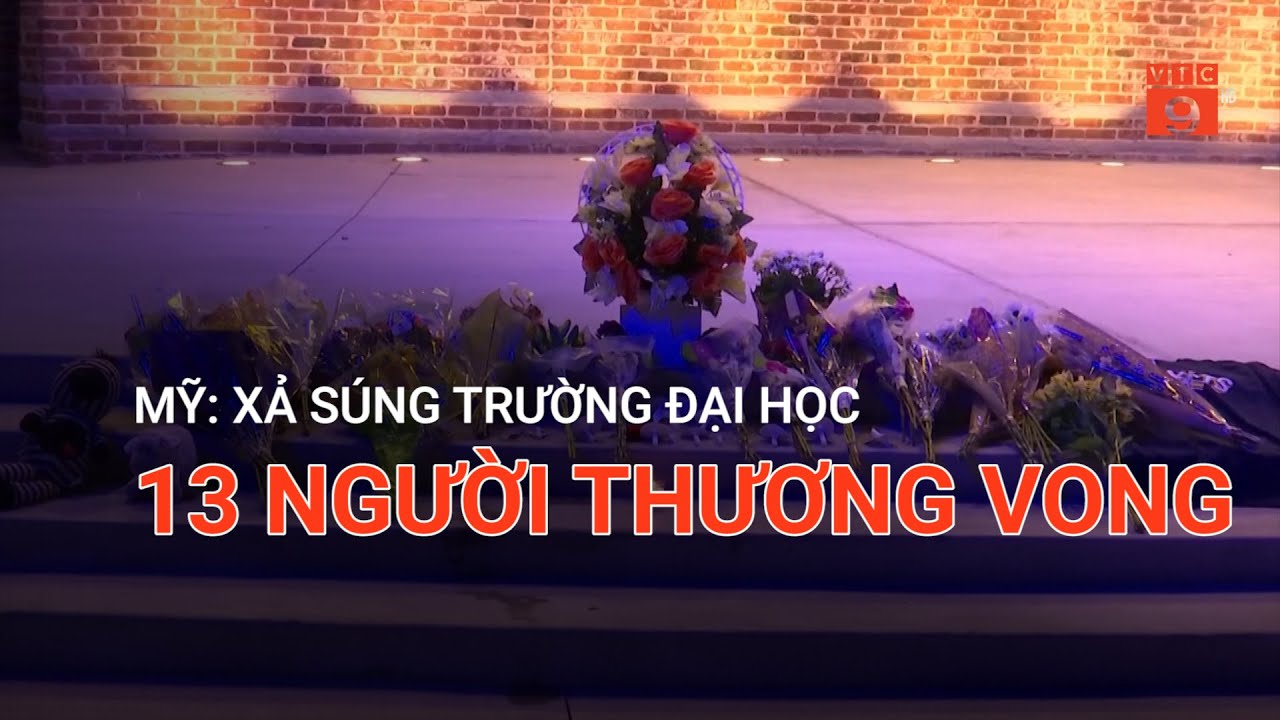 MỸ: XẢ SÚNG TRƯỜNG ĐẠI HỌC, 13 NGƯỜI THƯƠNG VONG | VTC9