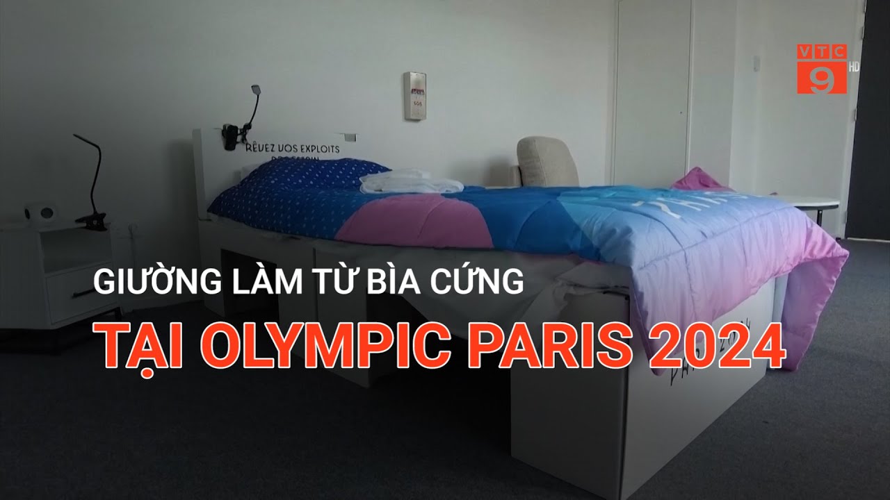 GIƯỜNG LÀM TỪ BÌA CỨNG TẠI OLYMPIC PARIS 2024  | VTC9