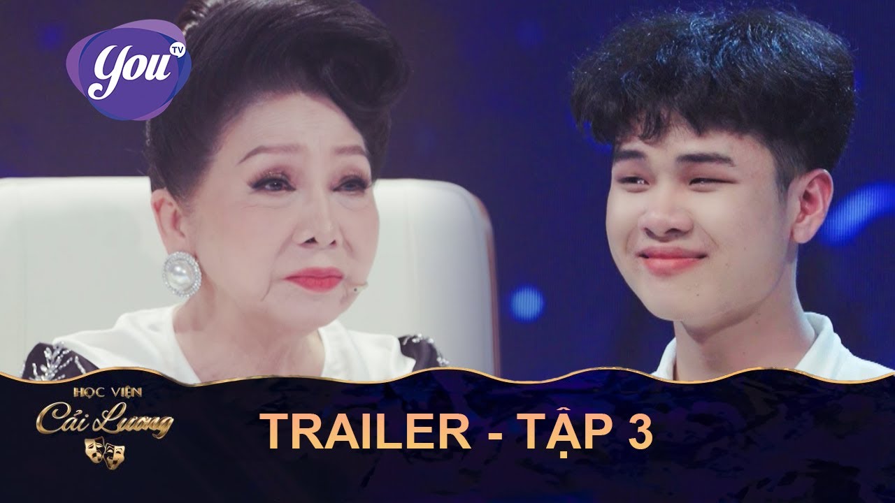 [TRAILER - TẬP 3] "Học viện cải lương" Phát sóng lúc 19h trên kênh truyền hình TodayTV và YouTV