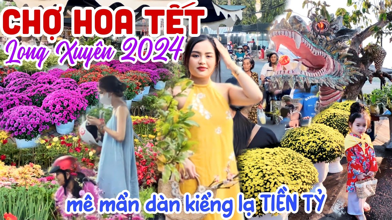 Quá Khủng: Dàn Hoa Kiểng TIỀN TỶ ĐỘC LẠ Đổ Bộ CHỢ HOA TẾT 2024 LONG XUYÊN, Cập Nhật GIÁ HOA TẾT|KPVL