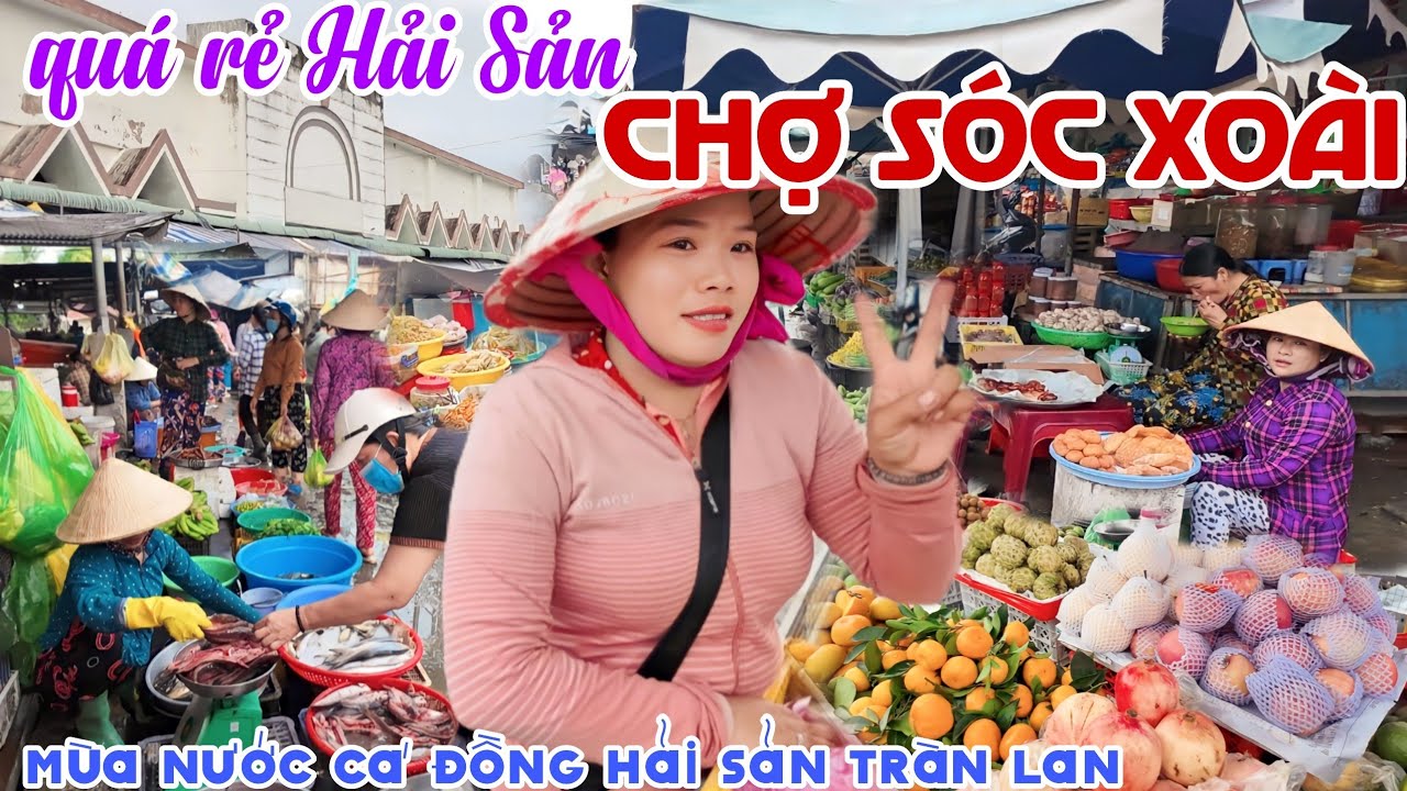 VỠ TRẬN Mùa Nước CHỢ SÓC XOÀI, KIÊN GIANG - Quá Rẻ KHU CHỢ CÁ HẢI SẢN Tươi Sống | KPVL