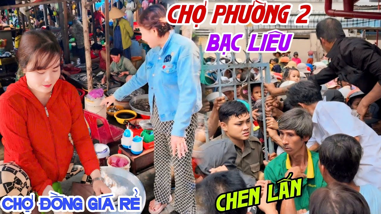 Rần Rần CHEN LẤN TẠI BẠC LIÊU - CHỢ PHƯỜNG 2 TUY NHỎ MÀ VUI, Chợ ĐỒNG BÁN GÌ CŨNG RẺ | KPVL