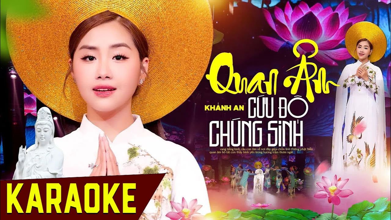 Karaoke Quan Âm Cứu Độ Chúng Sinh - Khánh An | Beat Hay Hát Cho Tâm Hồn Nhẹ Nhàng