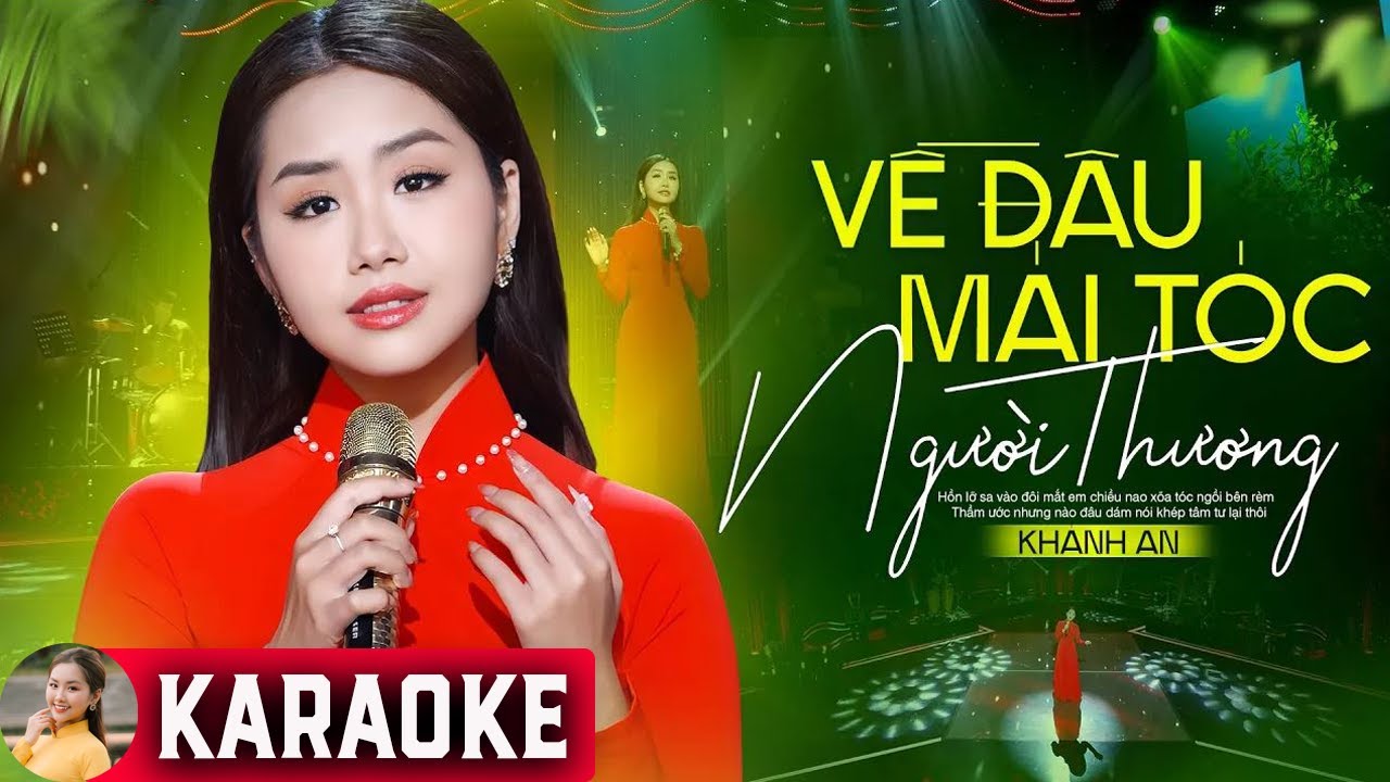 Karaoke Về Đâu Mái Tóc Người Thương - Khánh An Bolero | Beat Chuẩn Hay Nhất