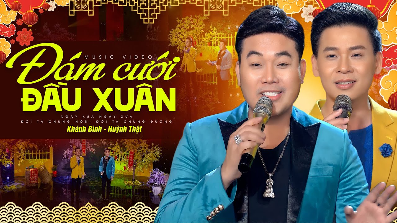 Đám Cưới Đầu Xuân - Khánh Bình & Huỳnh Thật | Nhạc Xuân Song Ca Rộn Ràng Hay Nhất