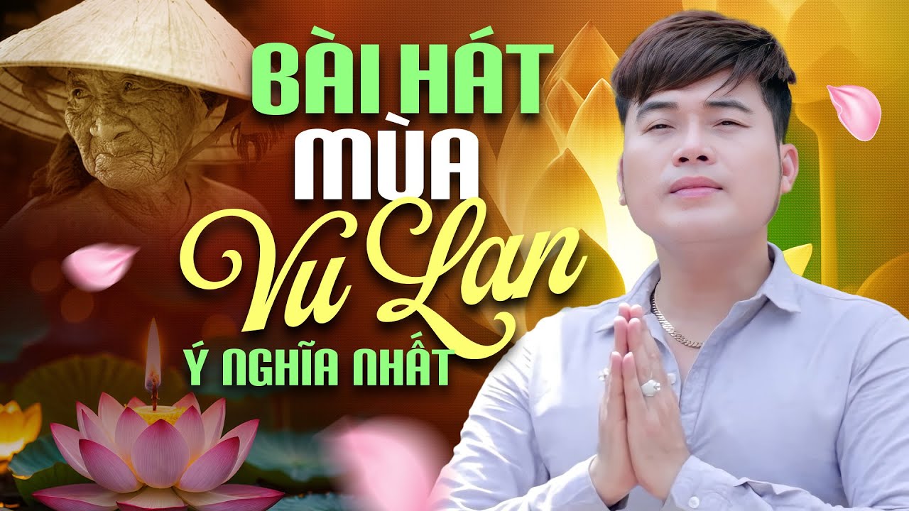 Bài Hát Về Mẹ Mùa Vu Lan Báo Hiếu Ý Nghĩa Nhất | Bông Hồng Cài Áo, Bao La Tình Mẹ - Khánh Bình