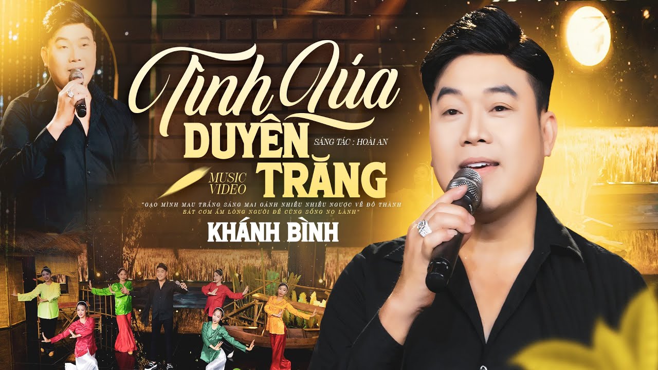 Tình Lúa Duyên Trăng - Khánh Bình Chàng Trai Hát 2 Giọng Đặc Biệt Hay Nhất Việt Nam