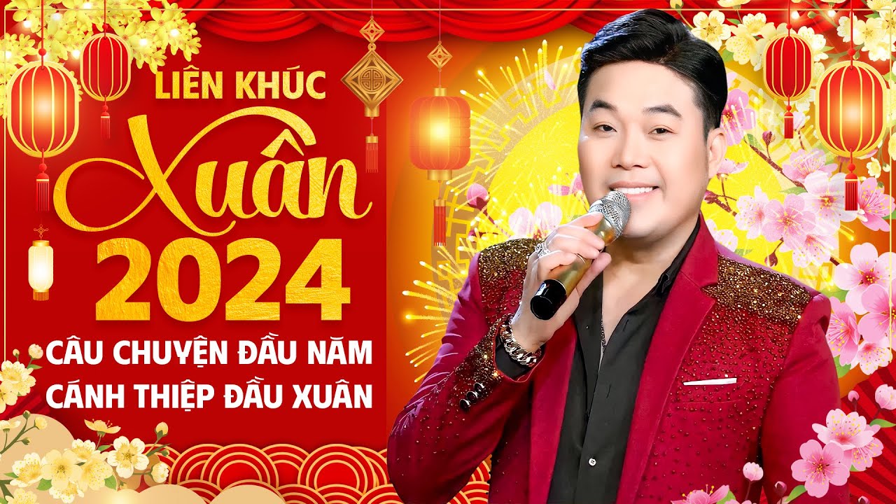 Liên Khúc Nhạc Xuân 2024 Câu Chuyện Đầu Năm, Cánh Thiệp Đầu Xuân - Khánh Bình | Nhạc Xuân Hay Nhất