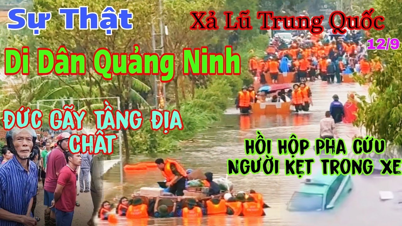 Di Dân Do Đức Gãy Tầng Địa Chất Sự Thật Xả Lũ Trung Quốc Pha Cứu Người Trong Xe Hồi Hộp