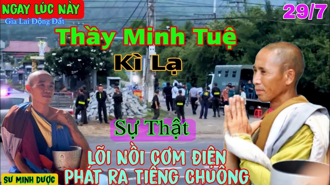 Mới Nhất Thầy Minh Tuệ 29/7 Kì Lạ Lõi Nồi Cơm Điện Phát Ra Tiếng Chuông Gia Lai Động Đất