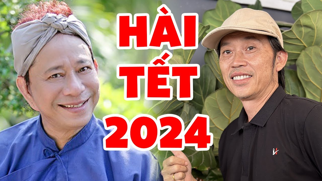 Hài Tết 2024 - Cười Chảy Nước Mắt Với Hài Thần Tài Chúc Tết | Hài Bảo Chung, Hoài Linh, Hoàng Sơn