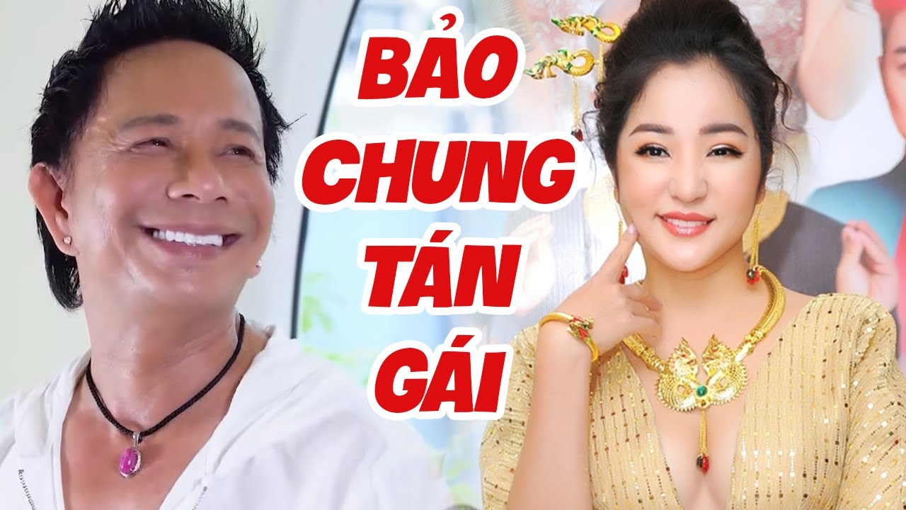 Ai Xem Cũng Cười Sặc Cơm Với Hài Bảo Chung Tán Gái | Hài Bảo Chung, Thúy Nga | Hài Kịch Hay Nhất