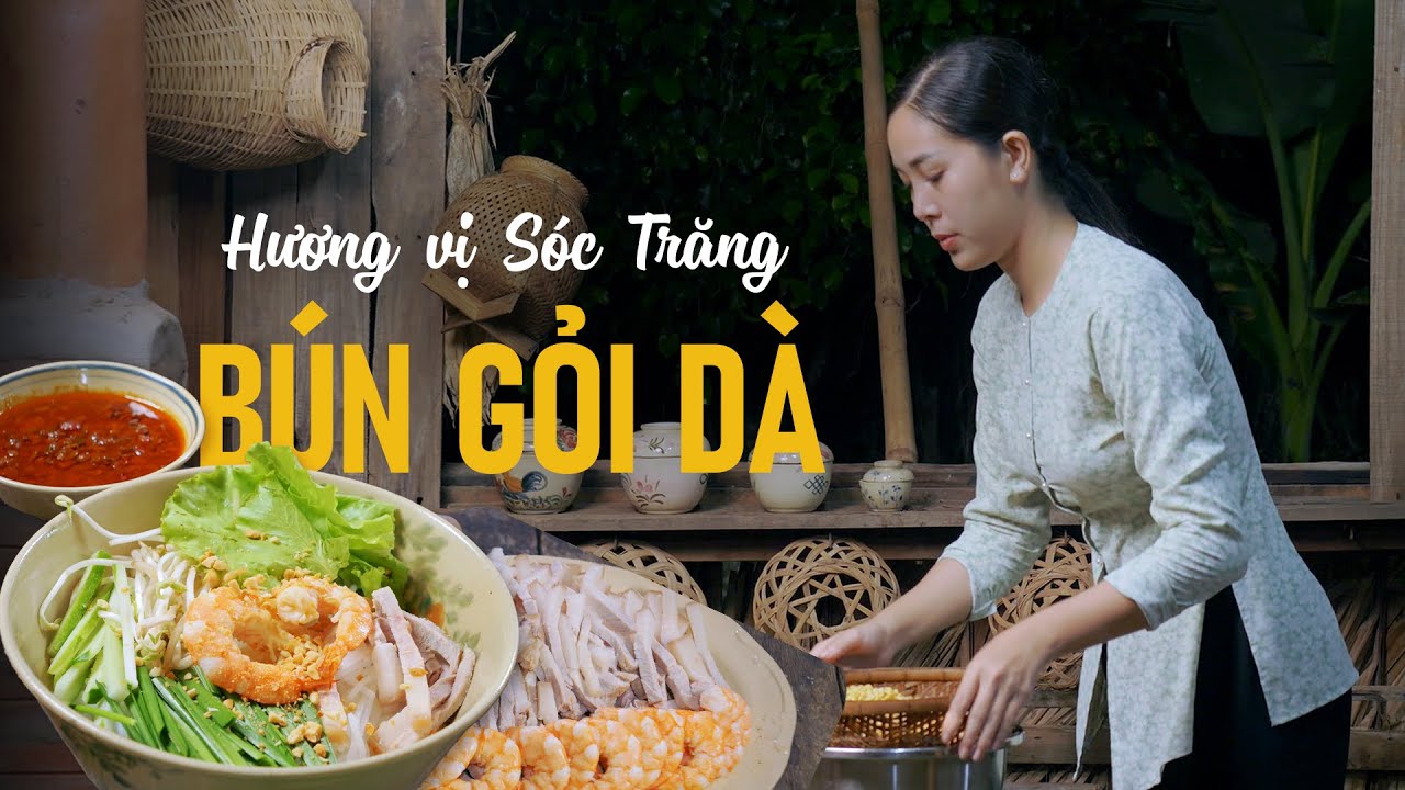 Làm món BÚN GỎI DÀ đặc sản Sóc Trăng - Khói Lam Chiều #165 | Bun Goi Da - Soc Trang's Specialty