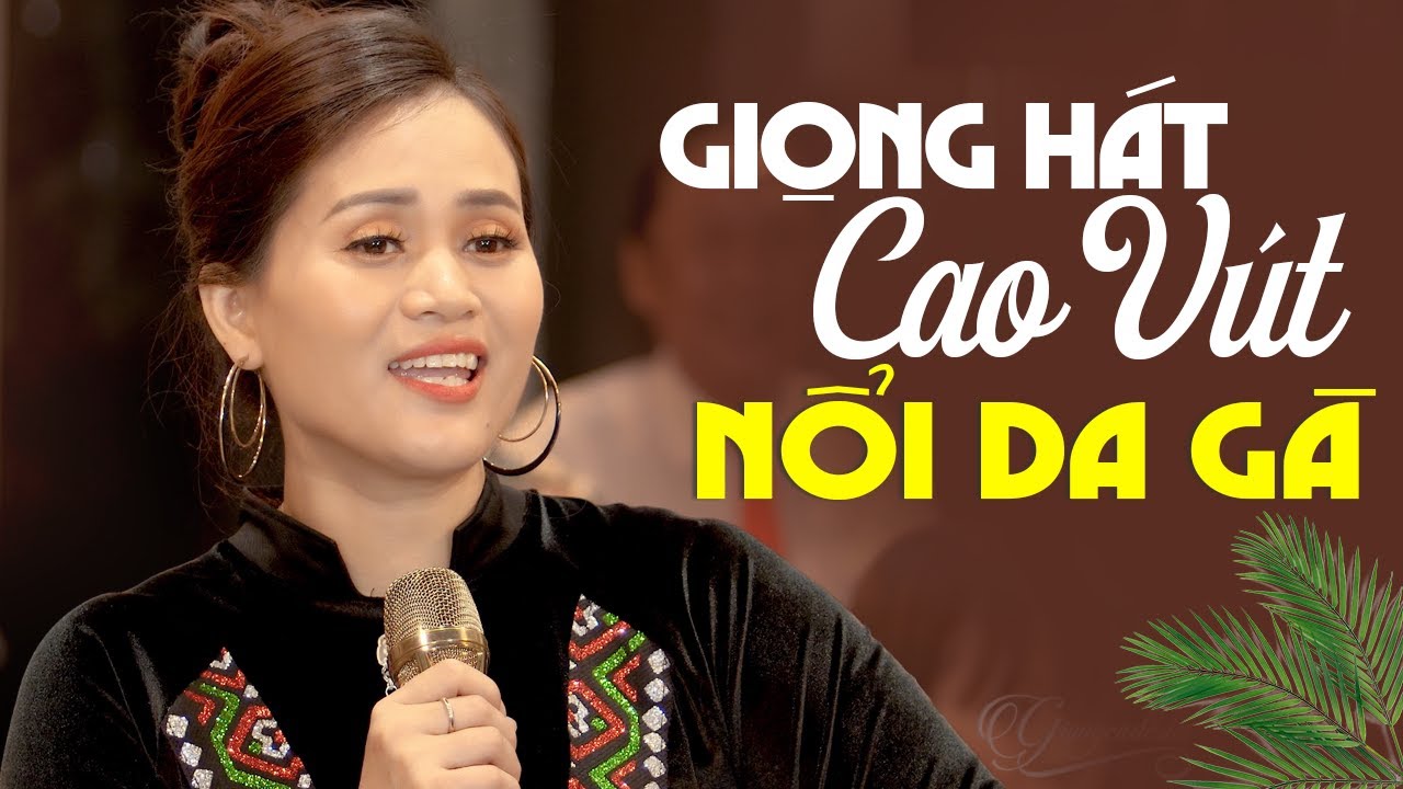 Cô Gái Vót Chông, Bài Ca Thống Nhất 🚩 Nổi Da Gà Với Giọng Hát Cao Vút Trời Của Cô Ca Sĩ Trẻ