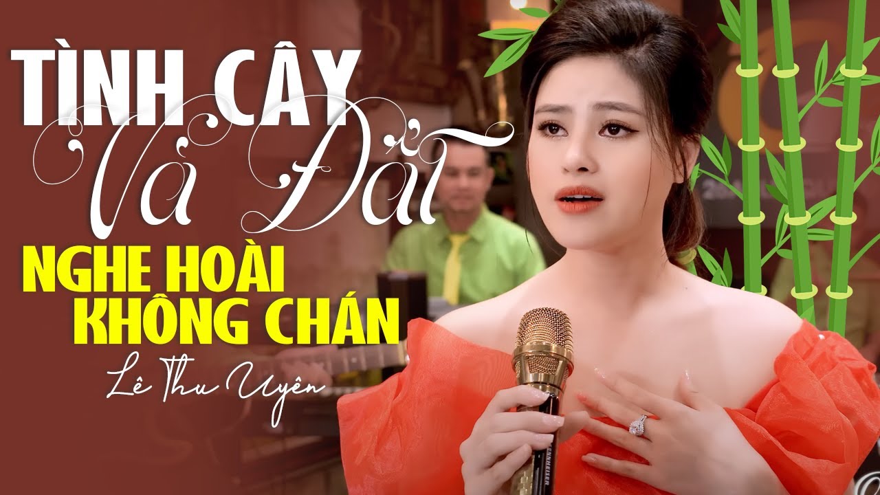 Đất vắng cây đất ngừng ngừng hơi thở 🌱 Giọng Ca Ngọt Ngào Ấm Áp NGHE HOÀI KHÔNG CHÁN