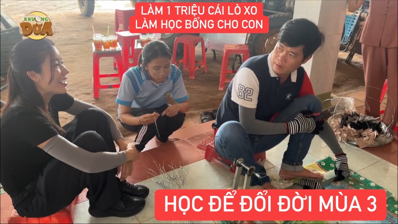 Khương Dừa quấn 1 triệu lò xo làm học bổng Học Để Đổi Đời mùa 3 cho cô bé học giỏi 11 năm liền