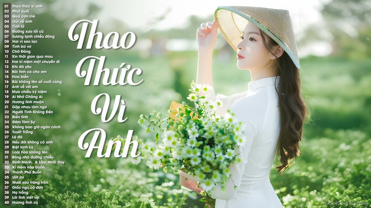 Thao Thức Vì Anh, Phút Cuối - 50 Bài Nhạc Tình Hải Ngoại Xưa Nhẹ Nhàng Êm Đêm Cực Mê