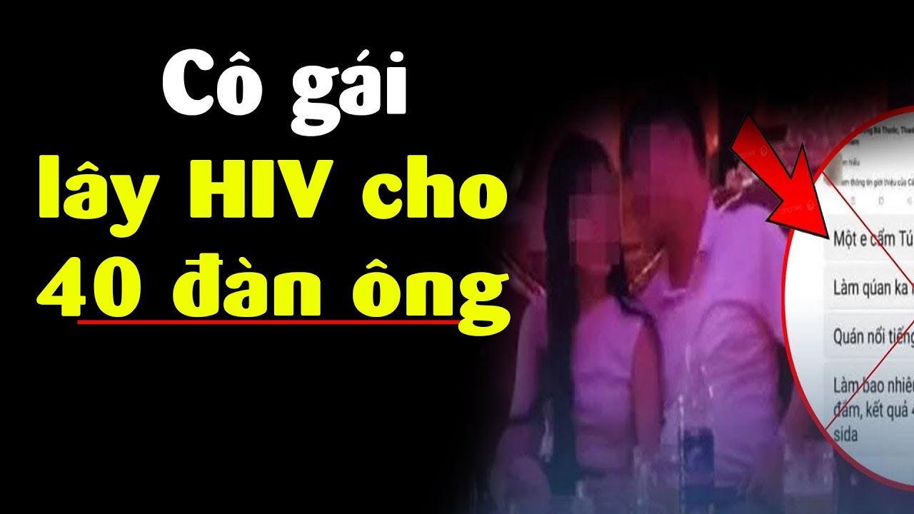 Lây HIV cho 40 đàn ông & Chuyện dắt mũi dân mạng Việt Nam