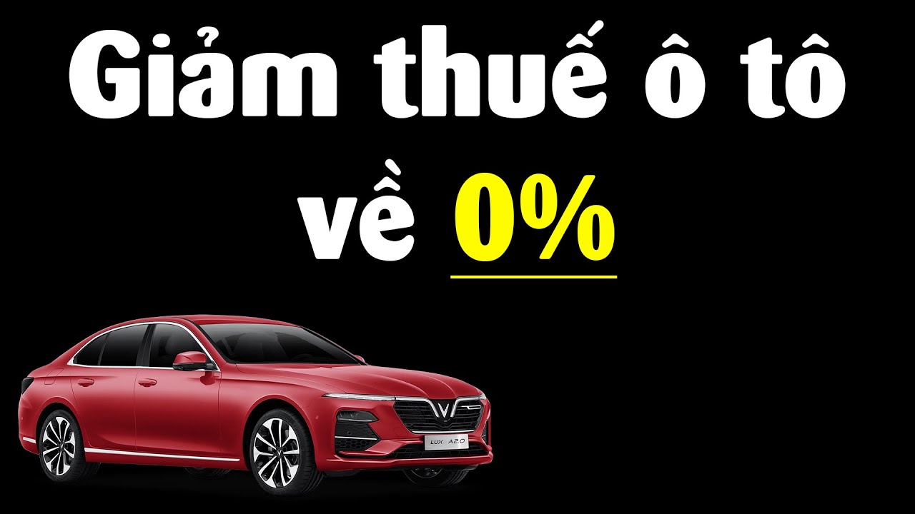 Chuyện gì đã xảy ra với VN sau khi giảm thuế ô tô 0%