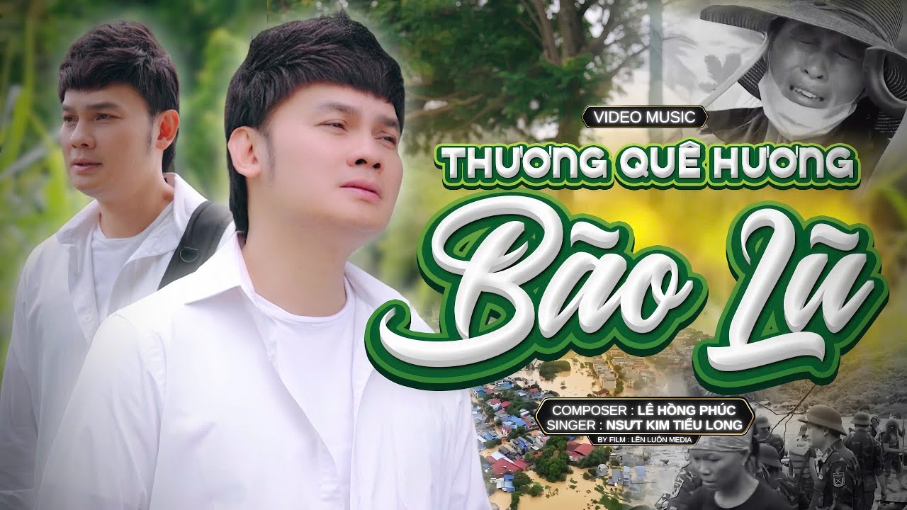 Thương Quê Hương Bão Lũ - Kim Tiểu Long | Khóc Nức Nở Khi Nghe Kim Tiểu Long Hát Về MIỀN BẮC LŨ LỤT