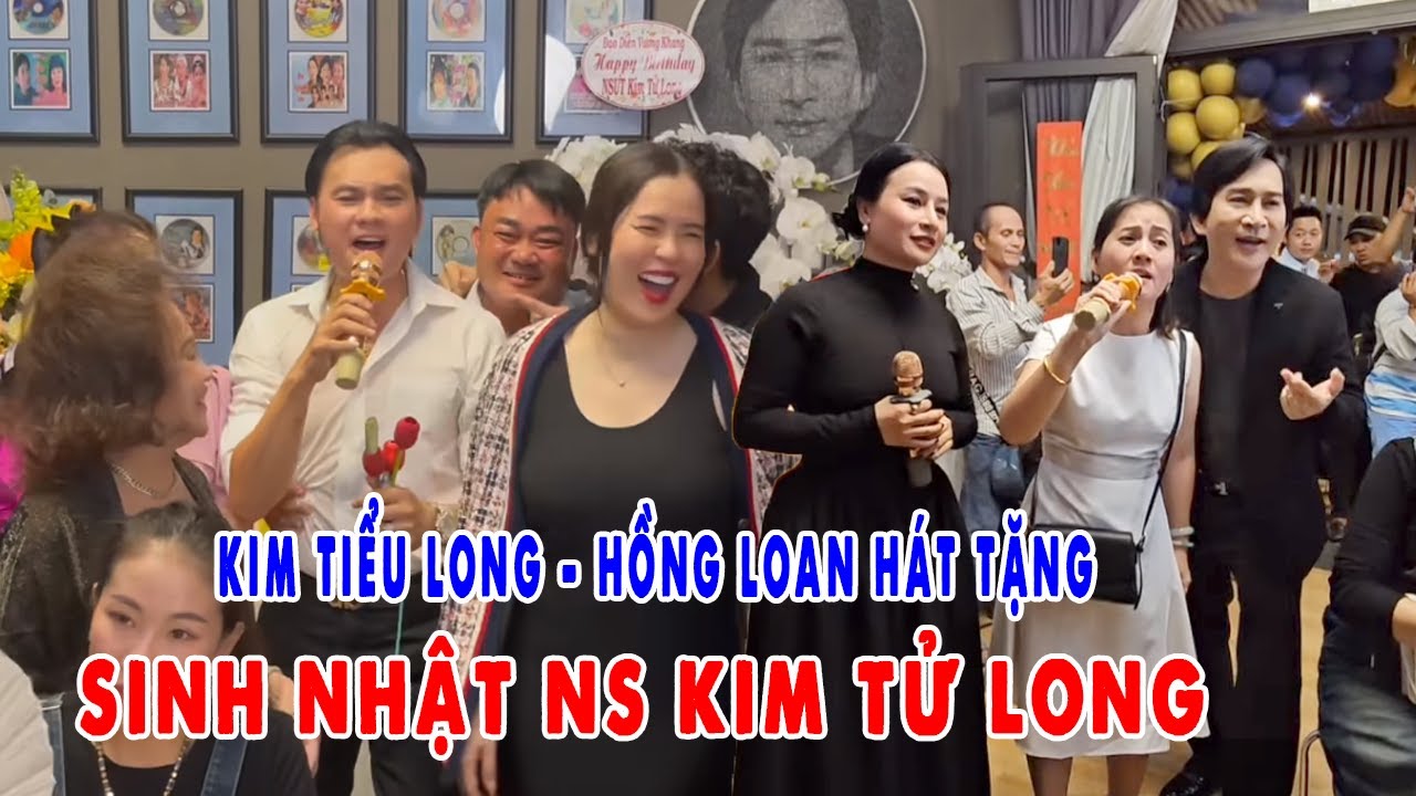 Kim Tiểu Long Hát Thua Một Người Dưng Quẩy Cực Sung Cùng Hồng Loan Tại Sinh Nhật NS Kim Tử Long