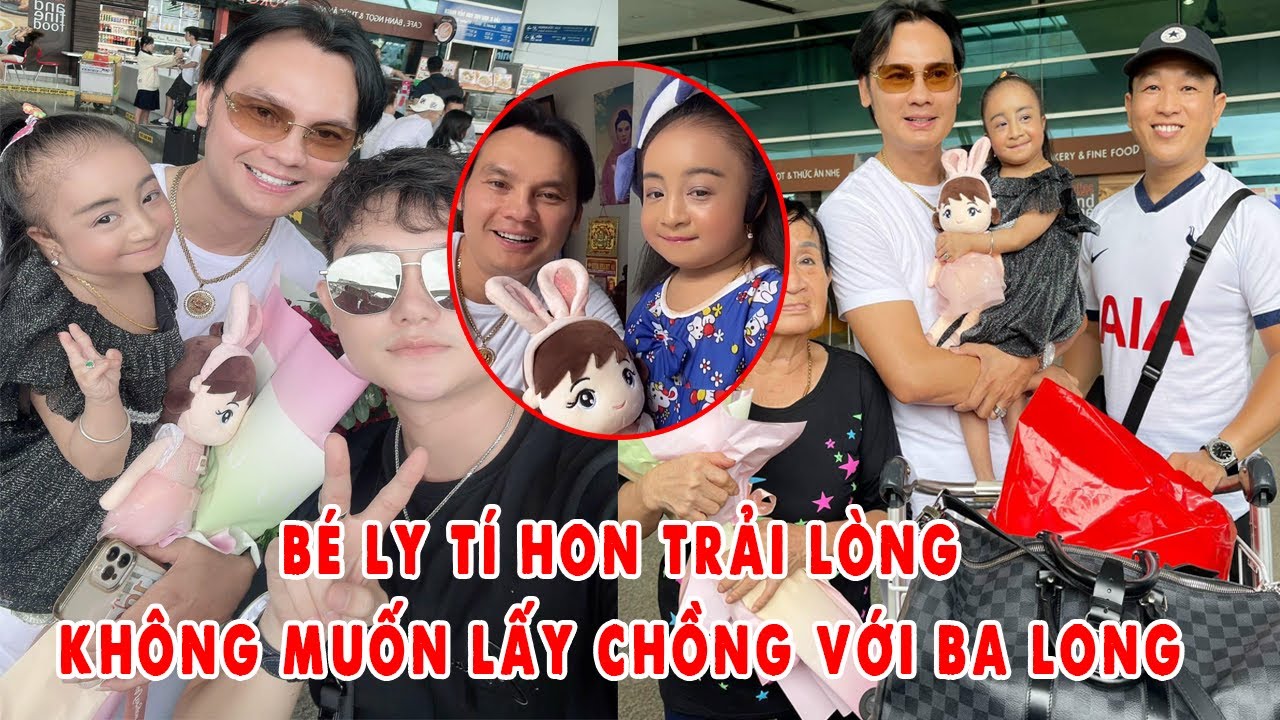 Bé Ly Tí Hon Trải Lòng Chuyện Không Muốn Lấy Chồng Với Ba Kim Tiểu Long