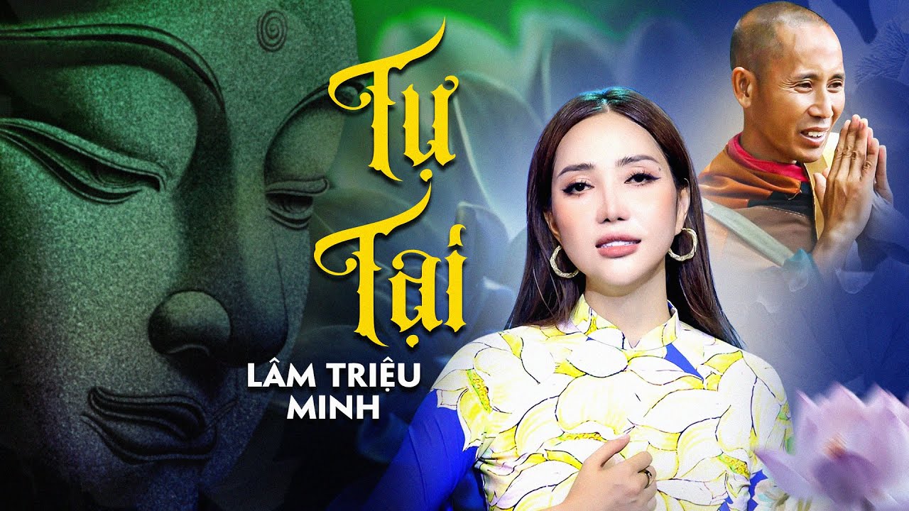 Tự Tại - Lấy hiền lành để thắng hung dữ ai ơi... Bài Hát Về Đời Nghe Thấm Thía Vô Cùng