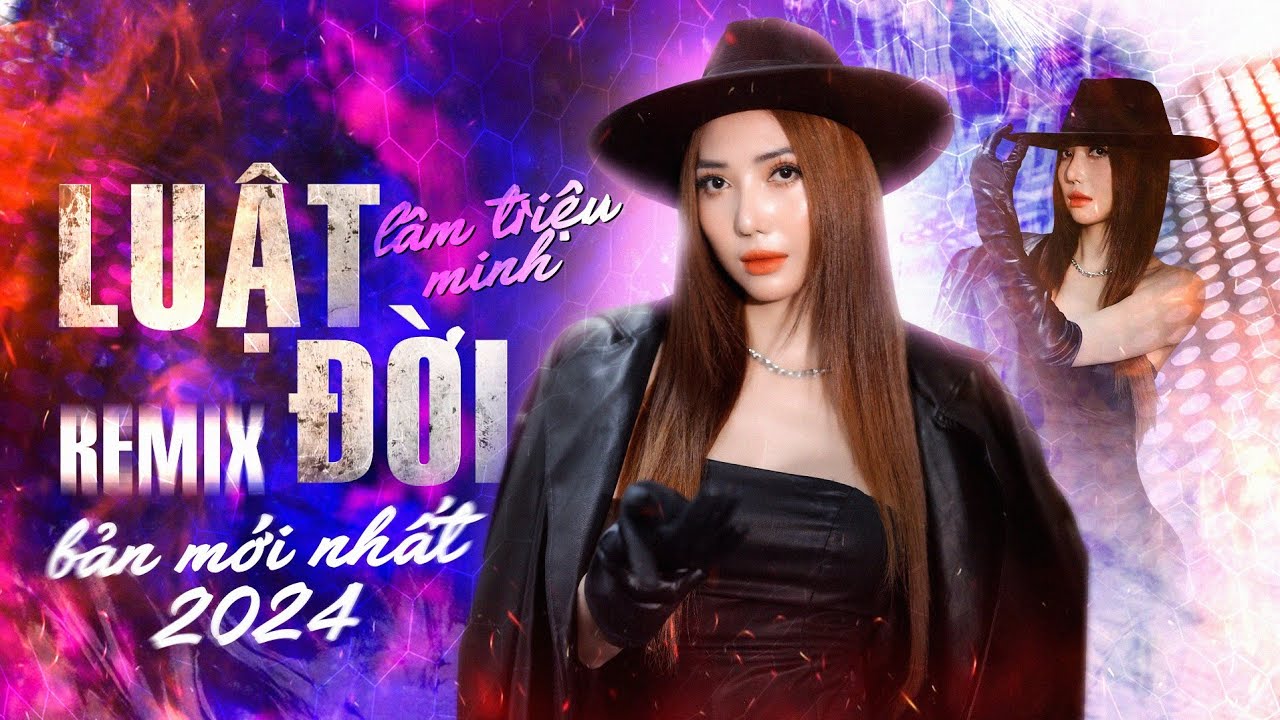 Luật Đời Remix - Lâm Triệu Minh | Bản Remix Mới Nhất 2024 | Buông taу về trời đời bỗng hóa hư không