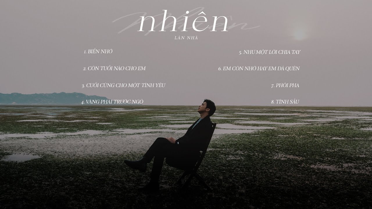 NHIÊN - Lân Nhã「 Music Album」