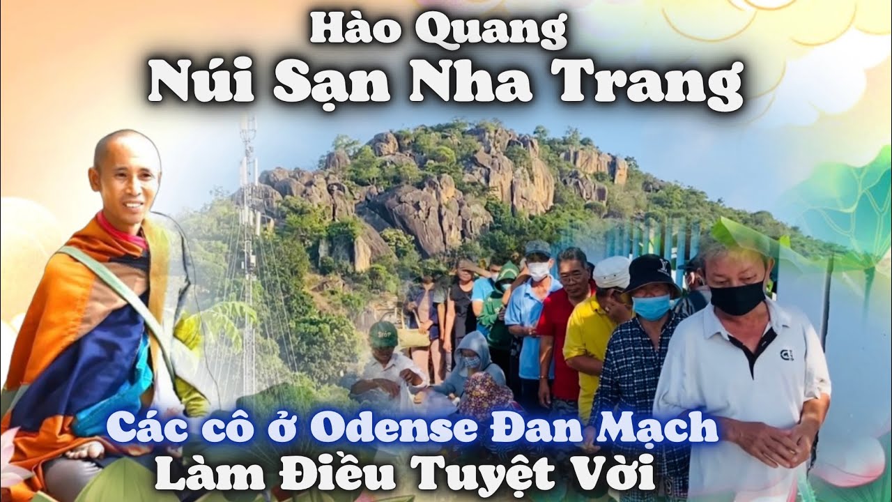 Hào Quang Núi Sạn Nha Trang. Các Cô Nhóm Đạo Odense Đan Mạch Làm Điều Tuyệt Với Với Bà Con Bị U.Thư