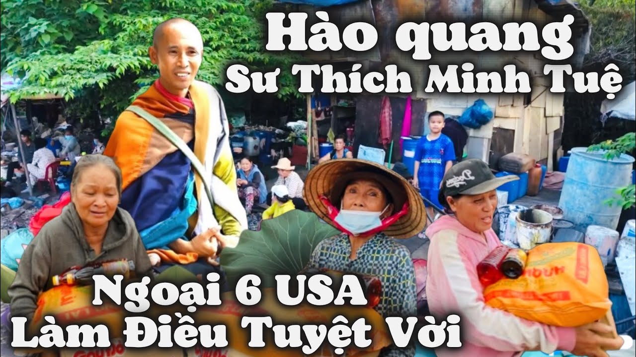 Hào Quang Sư Thích Minh Tuệ Trên Đất Nha Trang. Ngoại Sáu Seattle USA Tiếp Tục Làm Điều Tuyệt Vời !