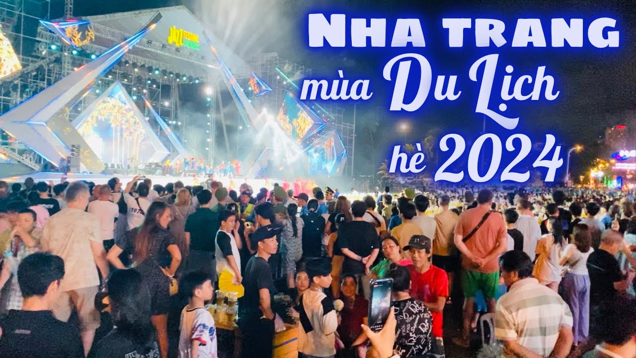 Du Lịch Nha Trang l Điểm Đến Tuyệt Vời Cho Kỳ Nghỉ Hè 2024 Tràn Ngập Sắc Màu Lễ Hội Phố Biển. LTNT