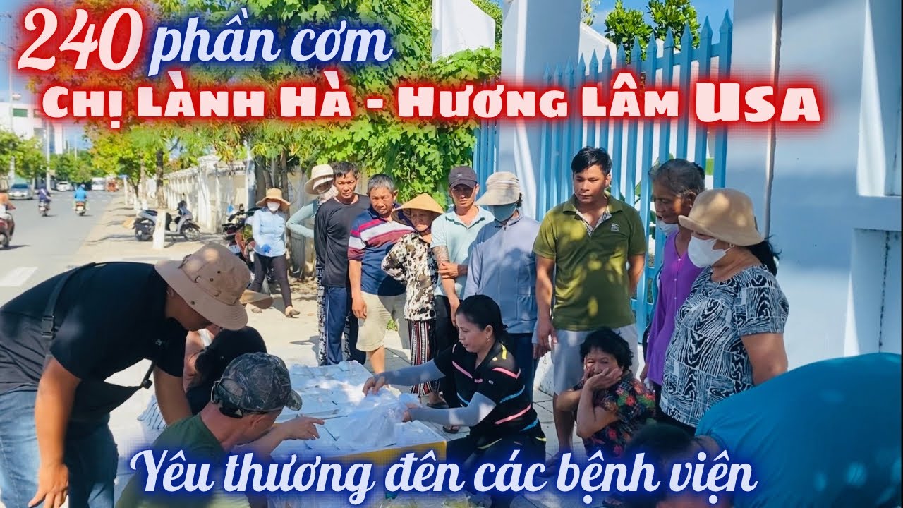 Lần Phát Cơm Đem Lại Nhiều Cảm Xúc Dạt Dào. Cảm Ơn Chị Lành Hà - Hương Lâm Từ USA Chia Sẻ Yêu Thương