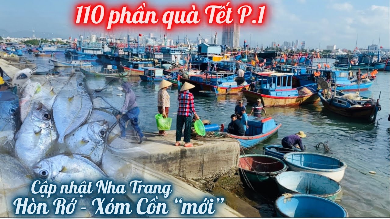 Cập Nhật Tết Nha Trang. Họp Chợ Cá Hòn Rớ và 110 Phần Quà Tết Yêu Thương Đến Bà Con Xóm Cồn Lầu Ông4