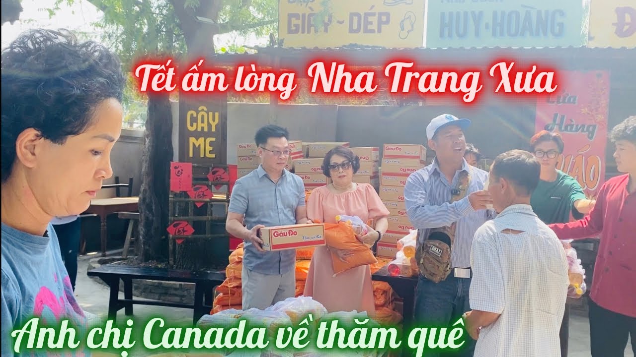 Những Người Con Nha Trang Xa Xứ Về Thăm Quê Hương. Góc Nha Trang Xưa Với Hàng Trăm Quà Tết Ấm Lòng