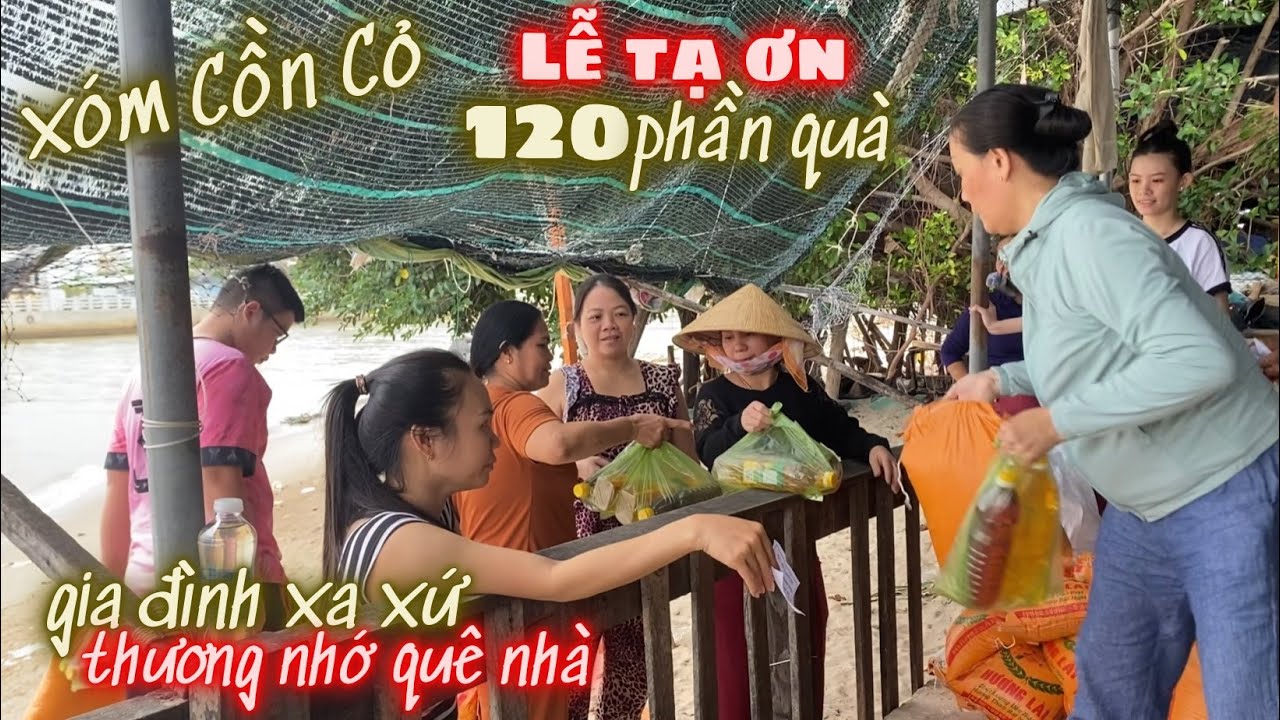 Lễ Tạ Ơn: Gia Đình Xa Xứ Trao 120 Phần Quà Đến Xóm Cồn Cỏ. Bên Trong Căn Nhà Xưa Đã Từng Sinh Sống