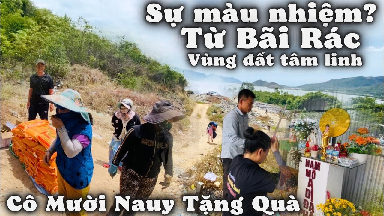 Uống Nước Hết Đau Lưng Sự Màu Nhiệm Ở Bãi Rác Tâm Linh? Những Phần Quà Yêu Thương Từ GĐ Cô Mười NAUY