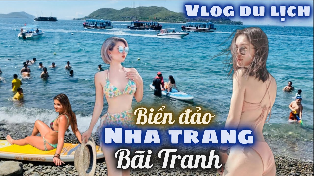 Du Lịch Nha Trang Khám Phá Bãi Tranh Bãi Sỏi Tuyệt Đẹp. Tuyệt Tác Từ Thiên Nhiên Thích Hợp Tắm Biển