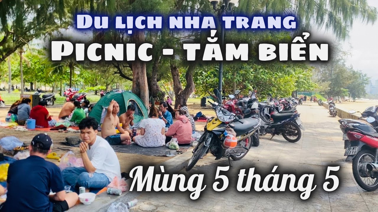 Địa Điểm Lý Tưởng Để Picnic Cắm Trại Tắm Biển Khi Đến Nha Trang Du Lịch. Ngày Tết Đoan Ngọ Mùng 5/5