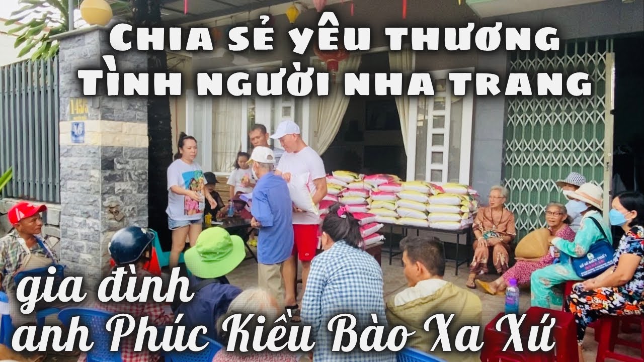 Gia Đình Kiều Bào Xa Xứ Quá Chu Đáo Khi Làm Điều Này Với Bà Con Nghèo. Ấm Áp Tình Người Nha Trang